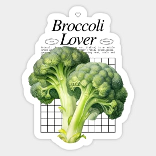 Broccoli Lover - Veggies Brassica oleracea Sticker